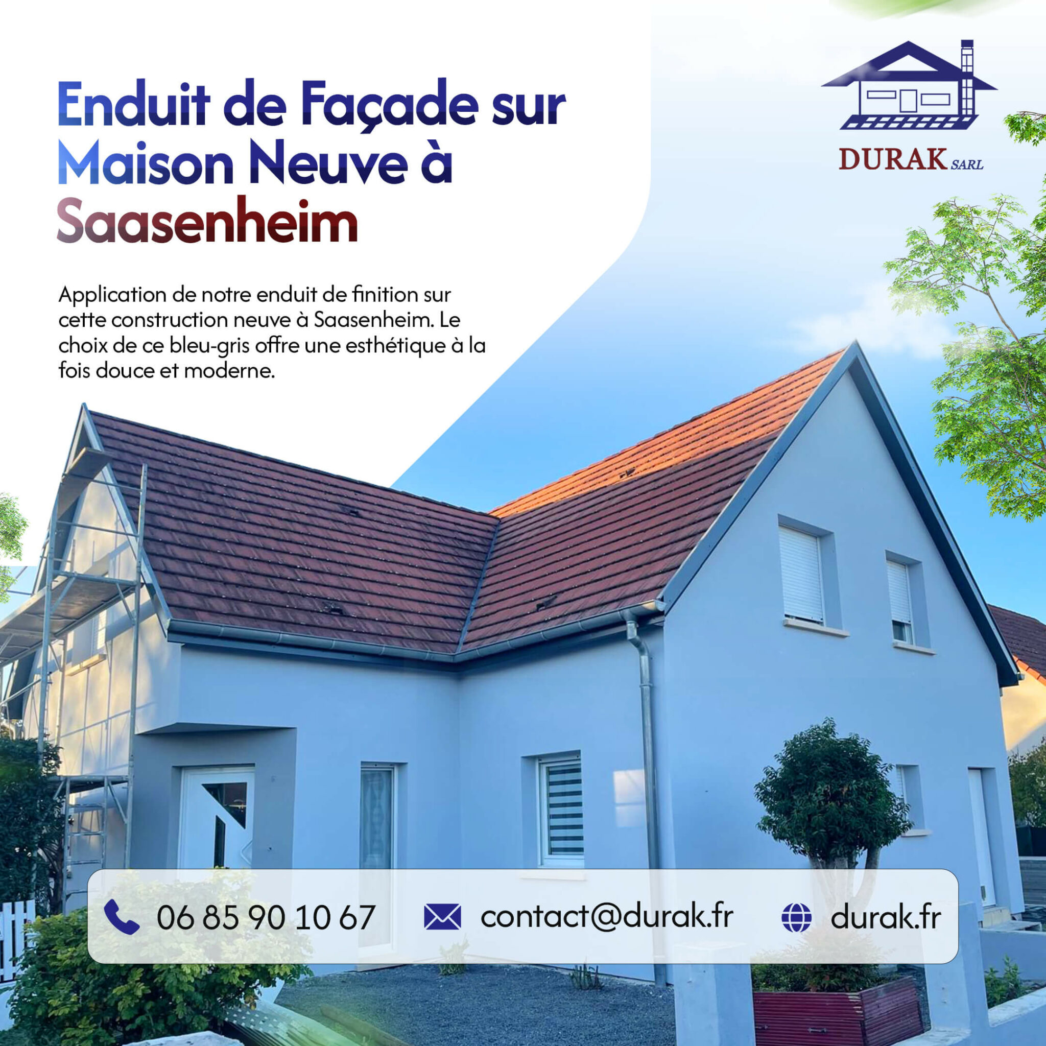 Enduit de façade sur maison neuve à Saasenheim par DURAK SARL, votre artisan façadier basé à Erstein, spécialiste des chantiers près de Strasbourg.