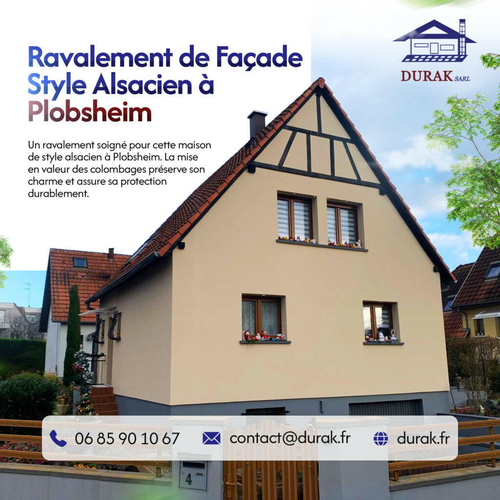 Ravalement soigné d'une façade de style alsacien à Plobsheim, avec mise en valeur des colombages par DURAK SARL, artisan façadier basé à Erstein (Secteur Strasbourg).