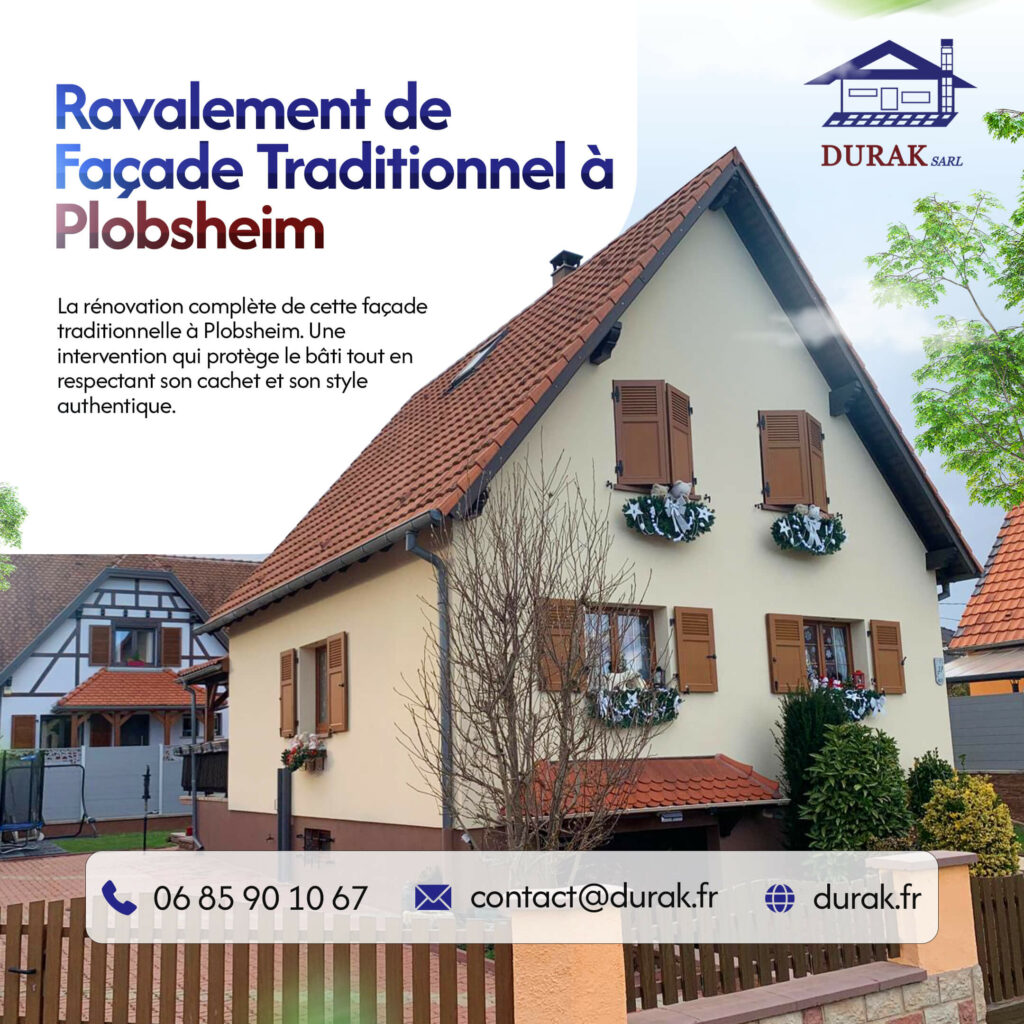 Rénovation de façade traditionnelle à Plobsheim : DURAK SARL, artisan façadier basé à Erstein, préserve le style authentique des maisons alsaciennes près de Strasbourg.