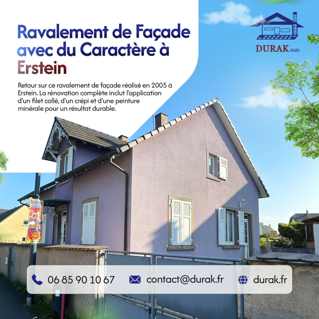 Ravalement de façade avec du caractère à Erstein, un chantier DURAK SARL de 2005. Retour sur cette rénovation durable qui incluait un filet collé, un crépissage complet et une peinture minérale.