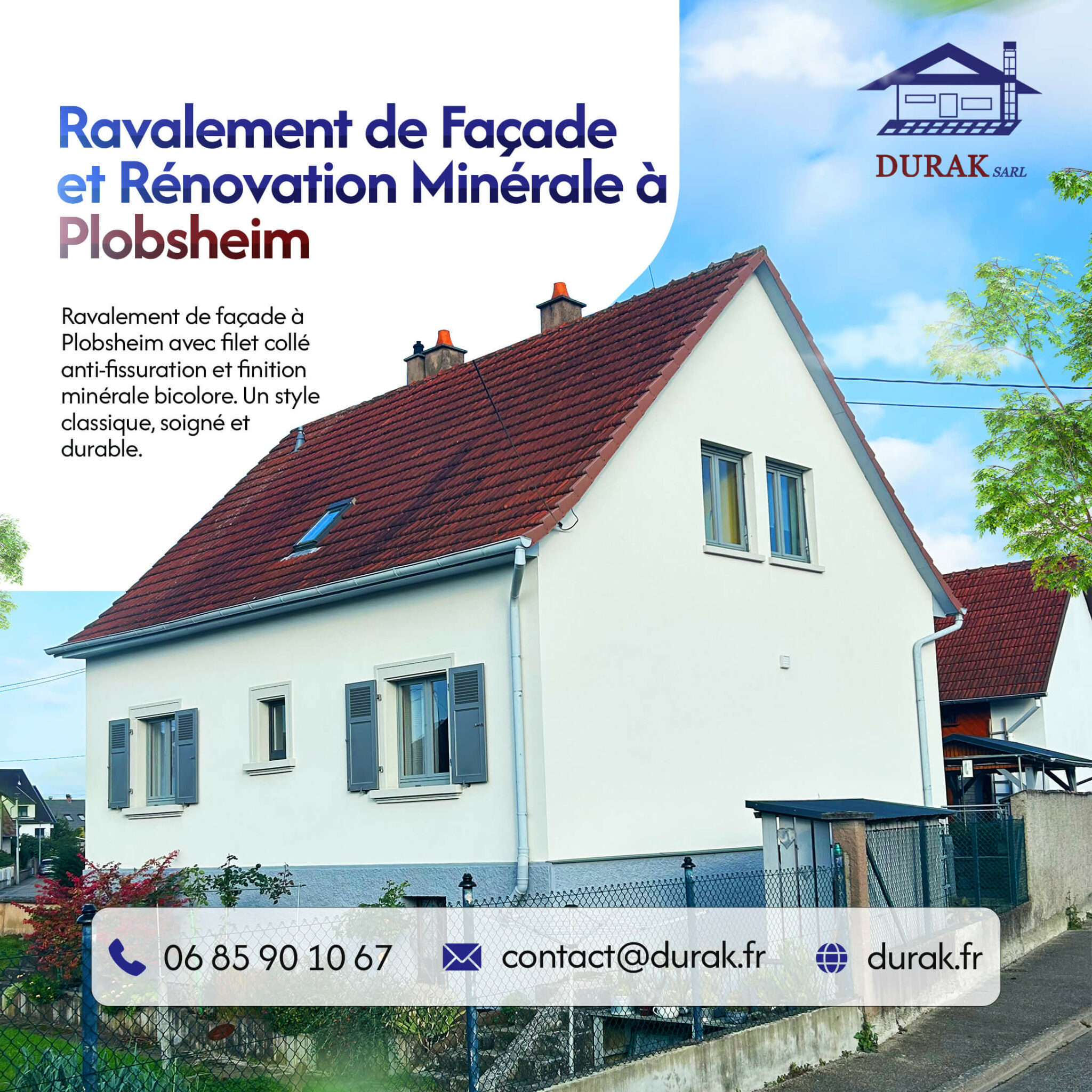 Ravalement de façade et rénovation minérale d'une maison classique à Plobsheim par DURAK SARL. Technique avec filet collé anti-fissuration et finition minérale bicolore pour un style durable et soigné.