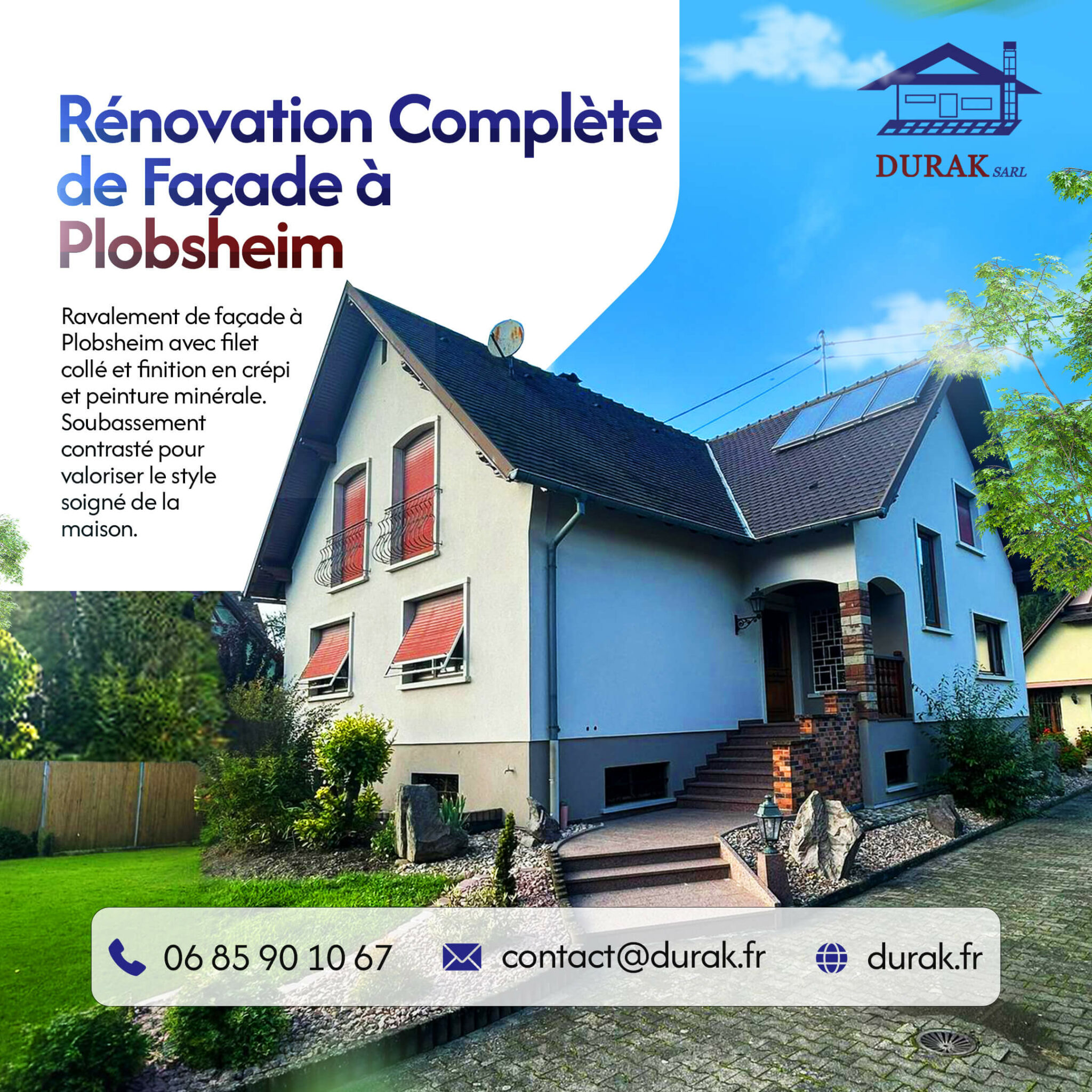 Rénovation complète de façade d'une maison individuelle à Plobsheim par DURAK SARL. Travaux incluant la pose d'un filet collé, l'application de crépi et peinture minérale, et la création d'un soubassement contrasté pour un style soigné.