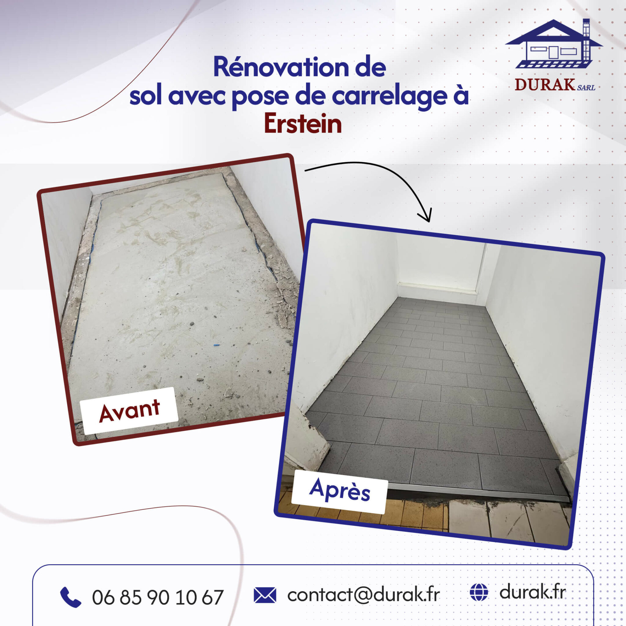 Rénovation de sol à Erstein avec une photo avant/après : préparation de la chape et pose d'un carrelage gris moderne dans un couloir par l'artisan carreleur DURAK SARL.